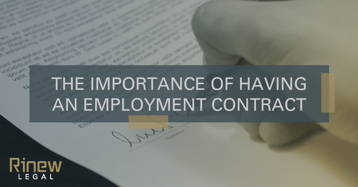 The impact of having an emplyment contract
