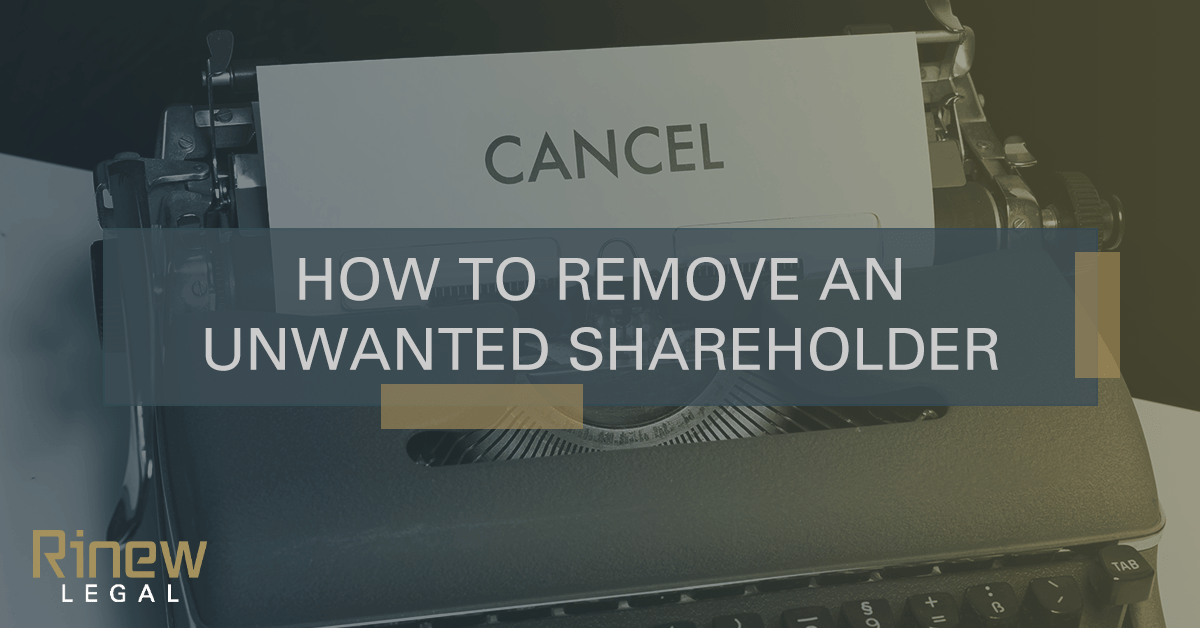 how to remove an unwanted shareholder